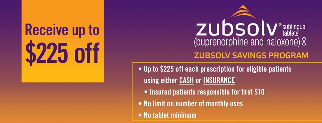 Zubsolv Savings Banner